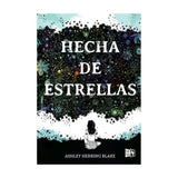 Hecha de Estrellas - Ashley Herring Blake