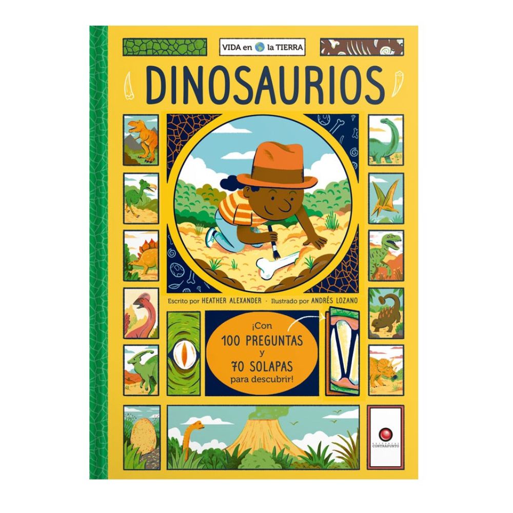 Dinosaurios. Vida en la Tierra - Heather Alexander