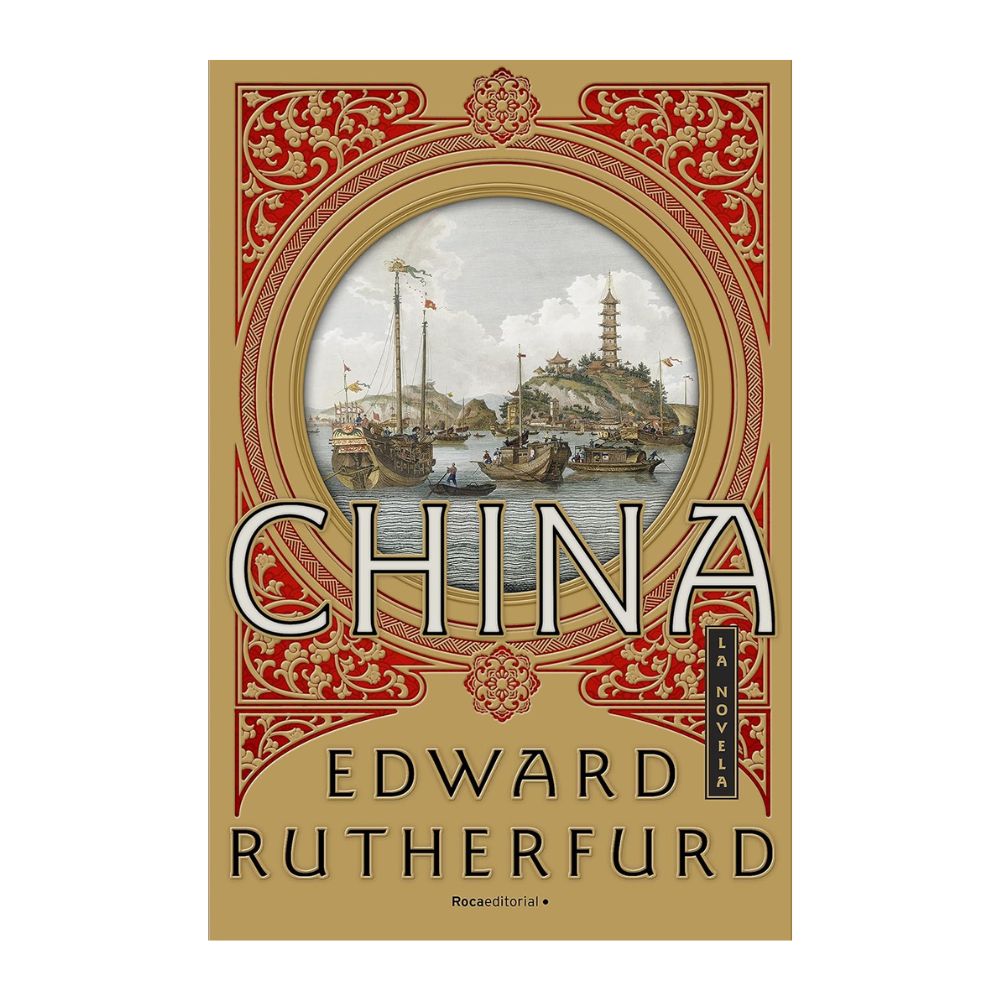 China - Edward Rutherford