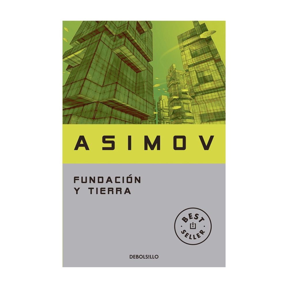 Fundacion y Tierra - Isaac Asimov