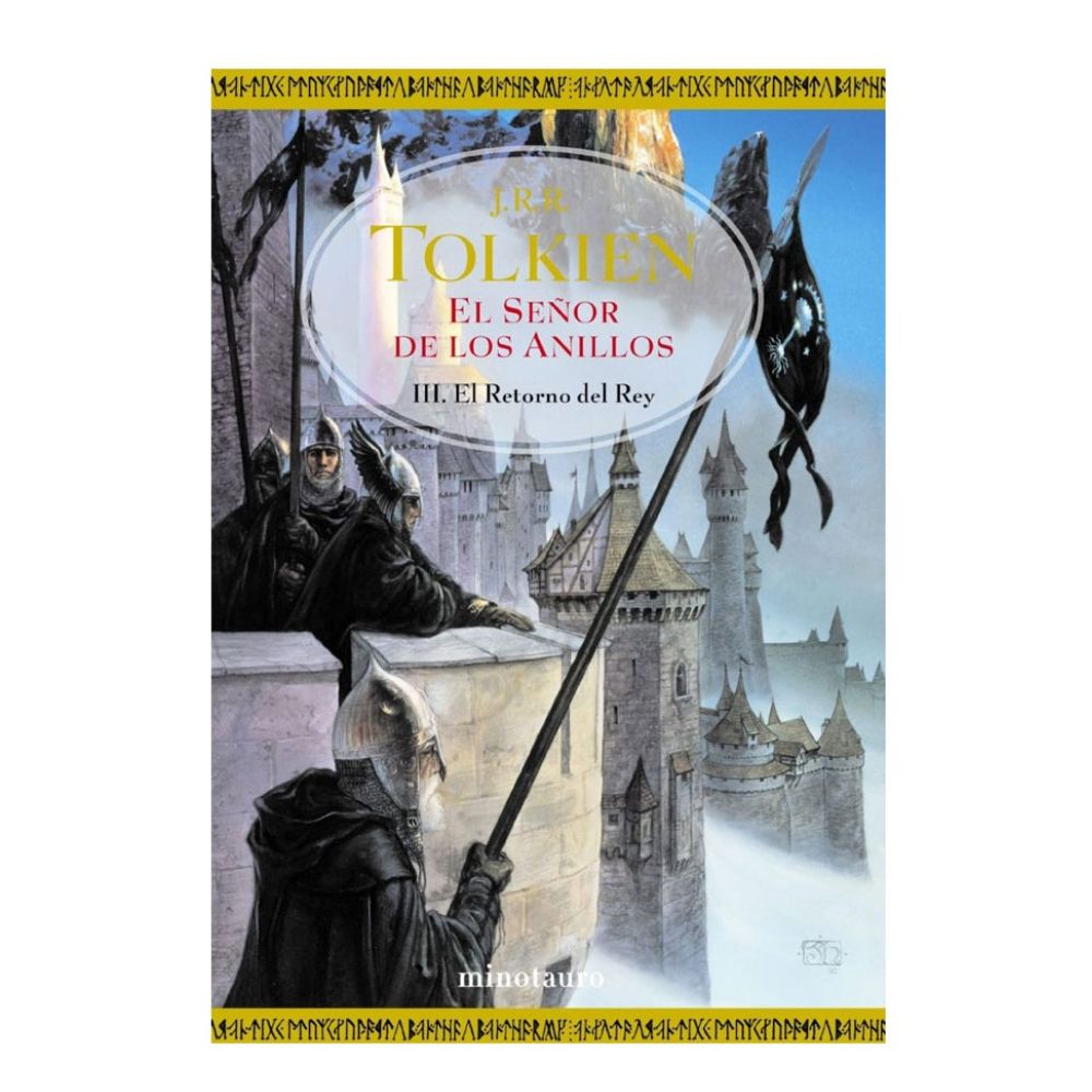 El Señor de los Anillos Iii: el Retorno del Rey - J. R. R. Tolkien