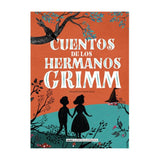 Cuentos de los Hermanos Grimm - Jacob y Wilhelm Grimm