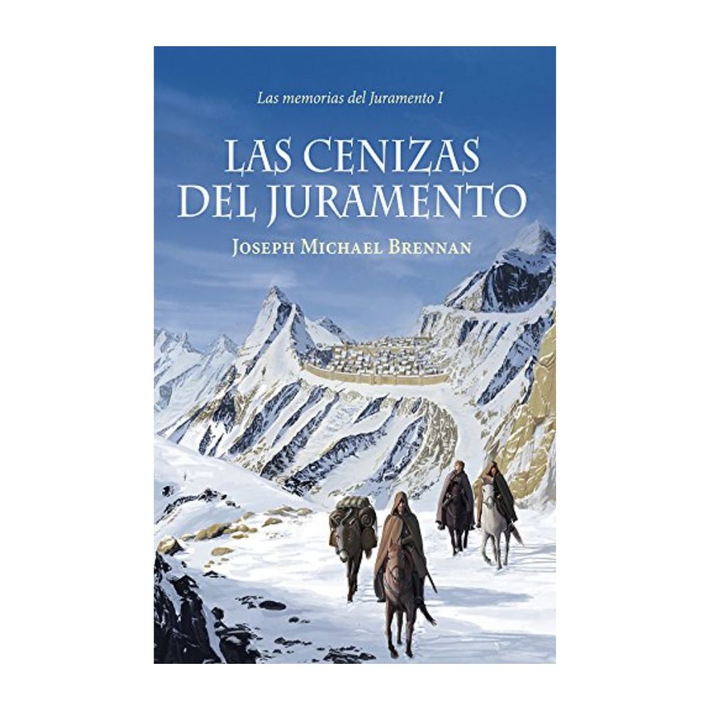 Las Cenizas del Juramento - Joseph Michael Brennan