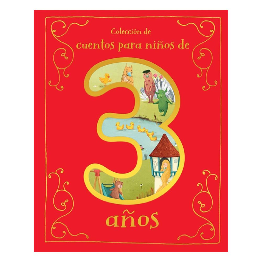 Colección de Cuentos para Niños de 3 Años - Varios Autores