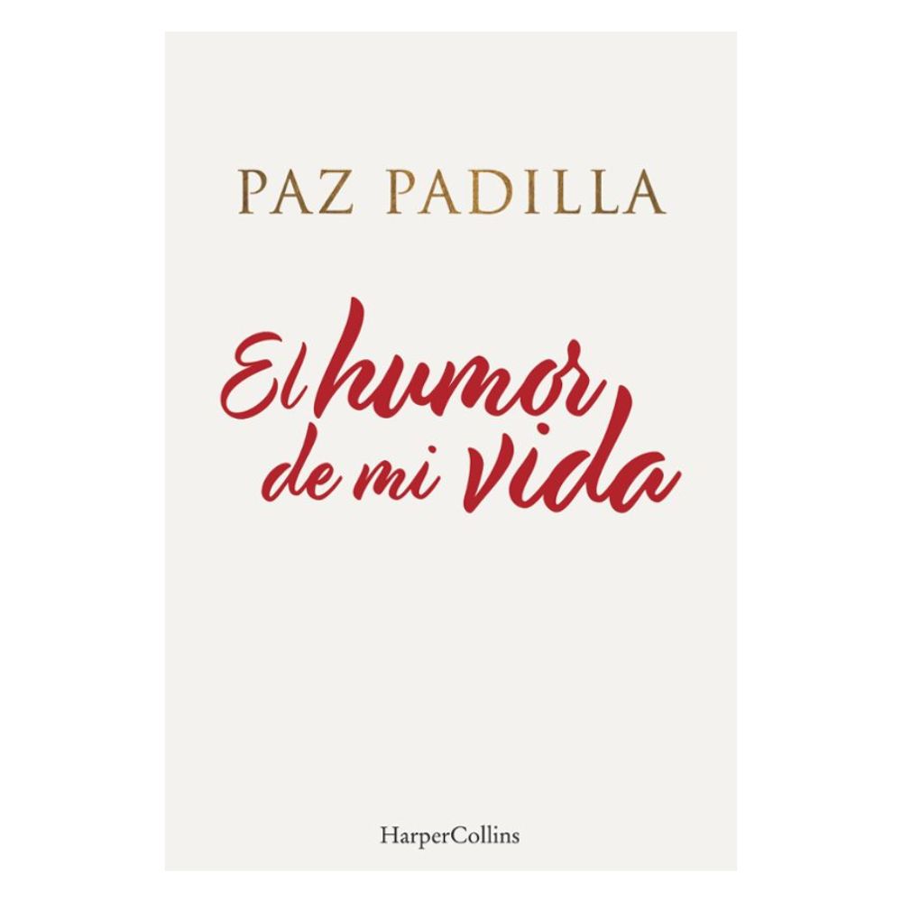 El Humor De Mi Vida - Paz Padilla