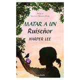 Matar a un Ruiseñor - Harper Lee