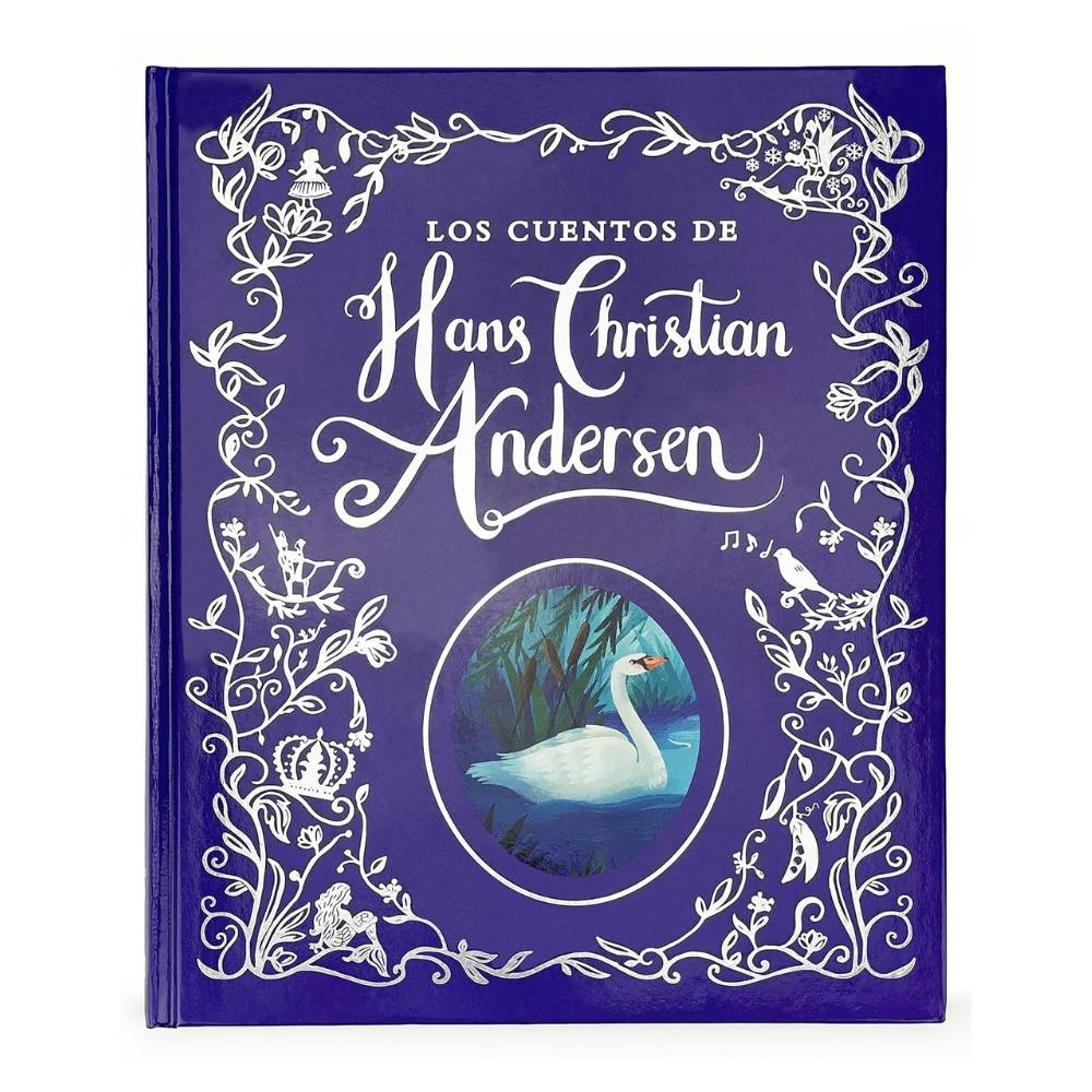 Los Cuentos de Hans Christian Andersen - Hans Christian Andersen