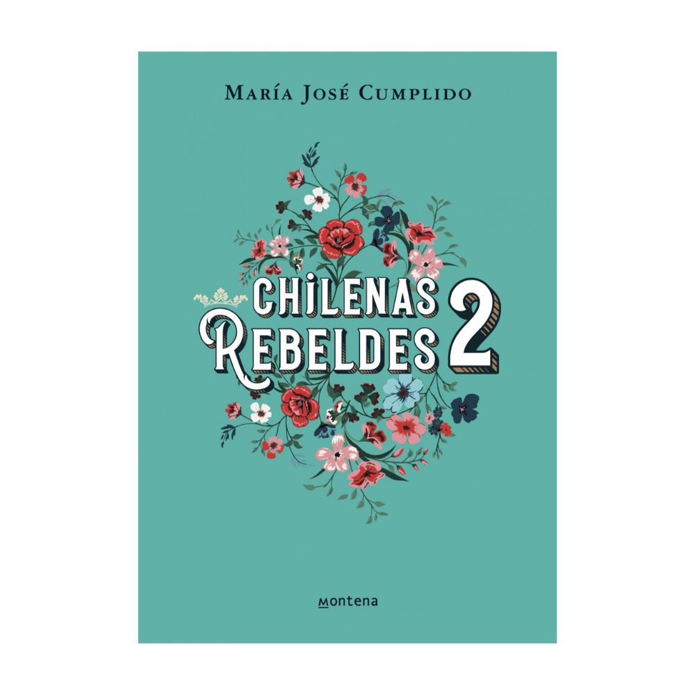 Chilenas Rebeldes 2 - María José Cumplido