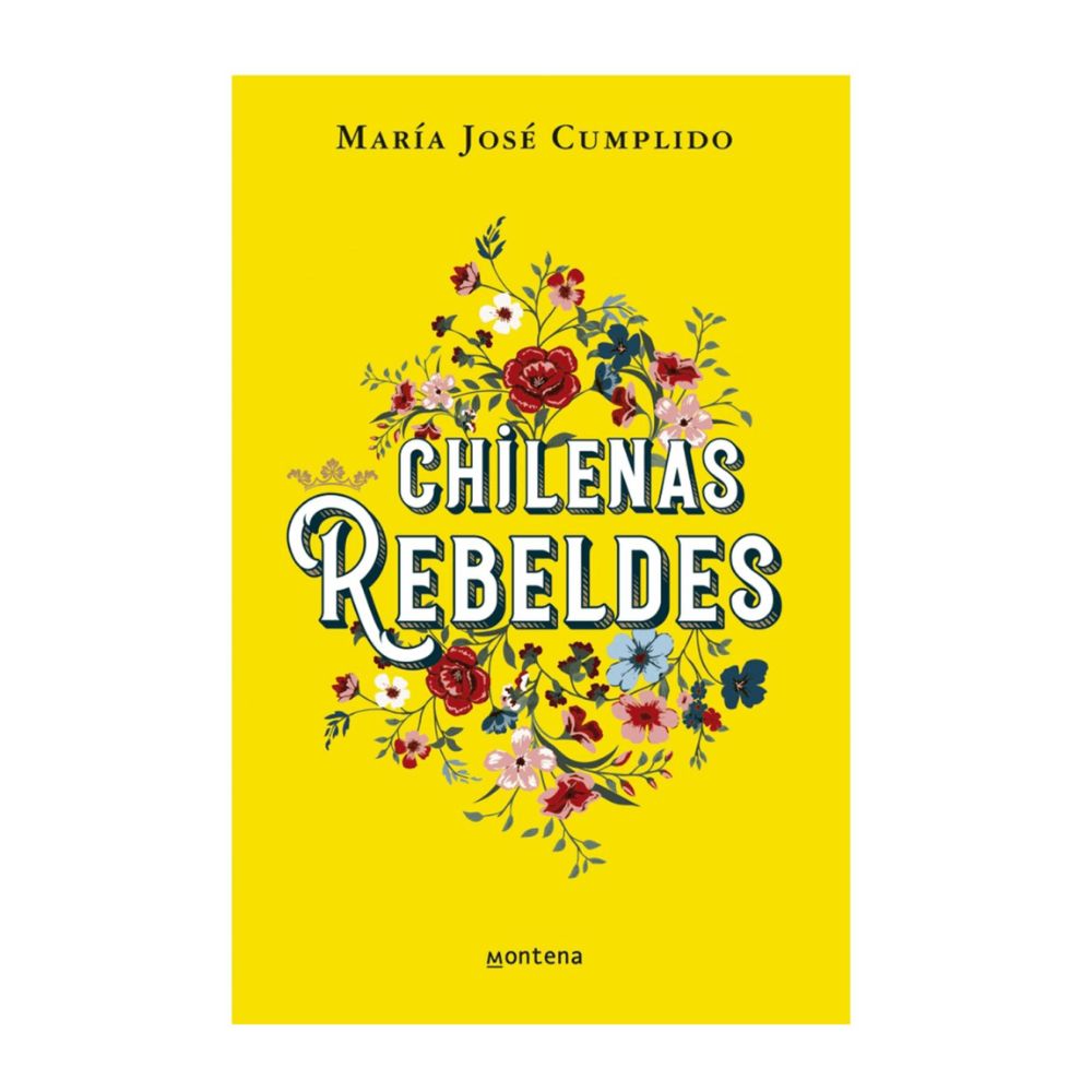 Chilenas Rebeldes - María José Cumplido