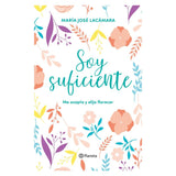 Soy Suficiente - María José Lacámara