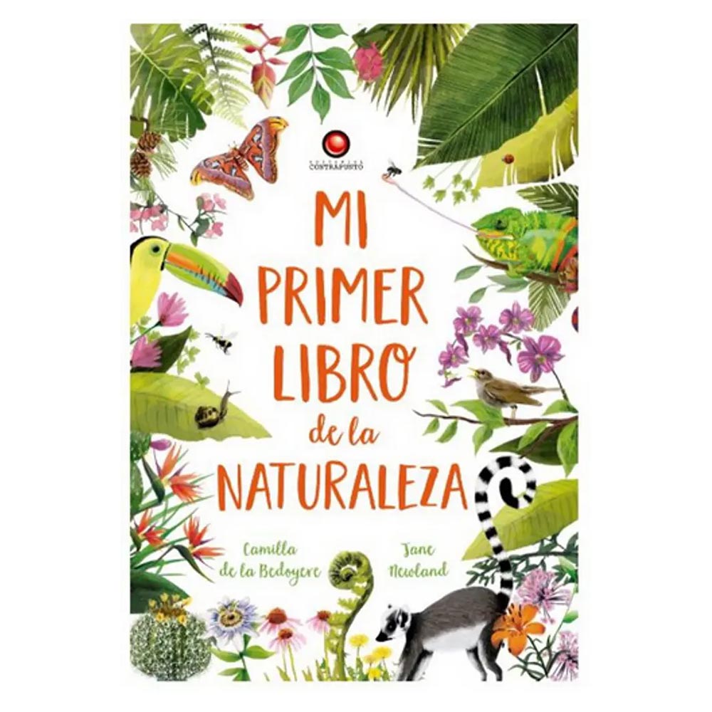 Mi Primer Libro de la Naturaleza - Camilla de la Bedoyere