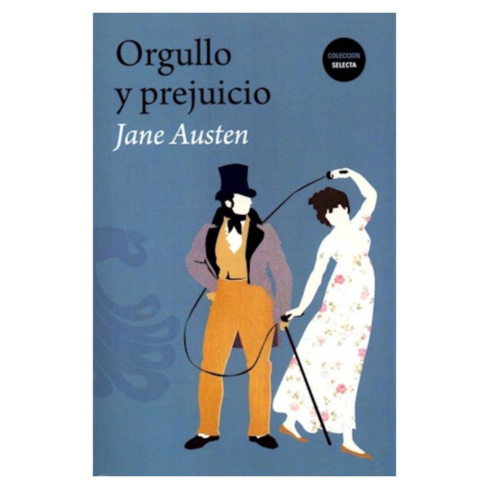 Orgullo y Prejuicio - Jane Austen