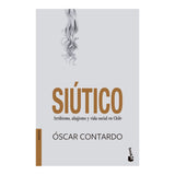 Siútico - Óscar Contardo