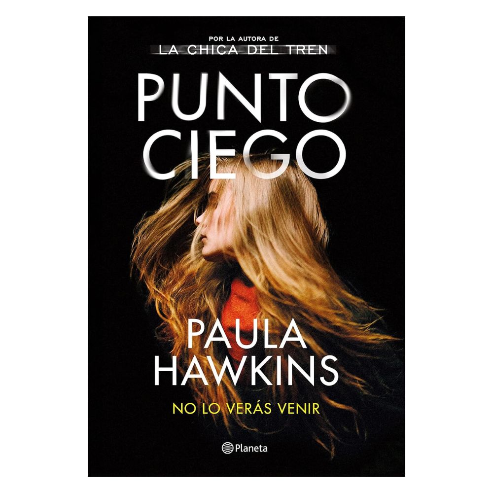 Punto Ciego - Paula Hawkins