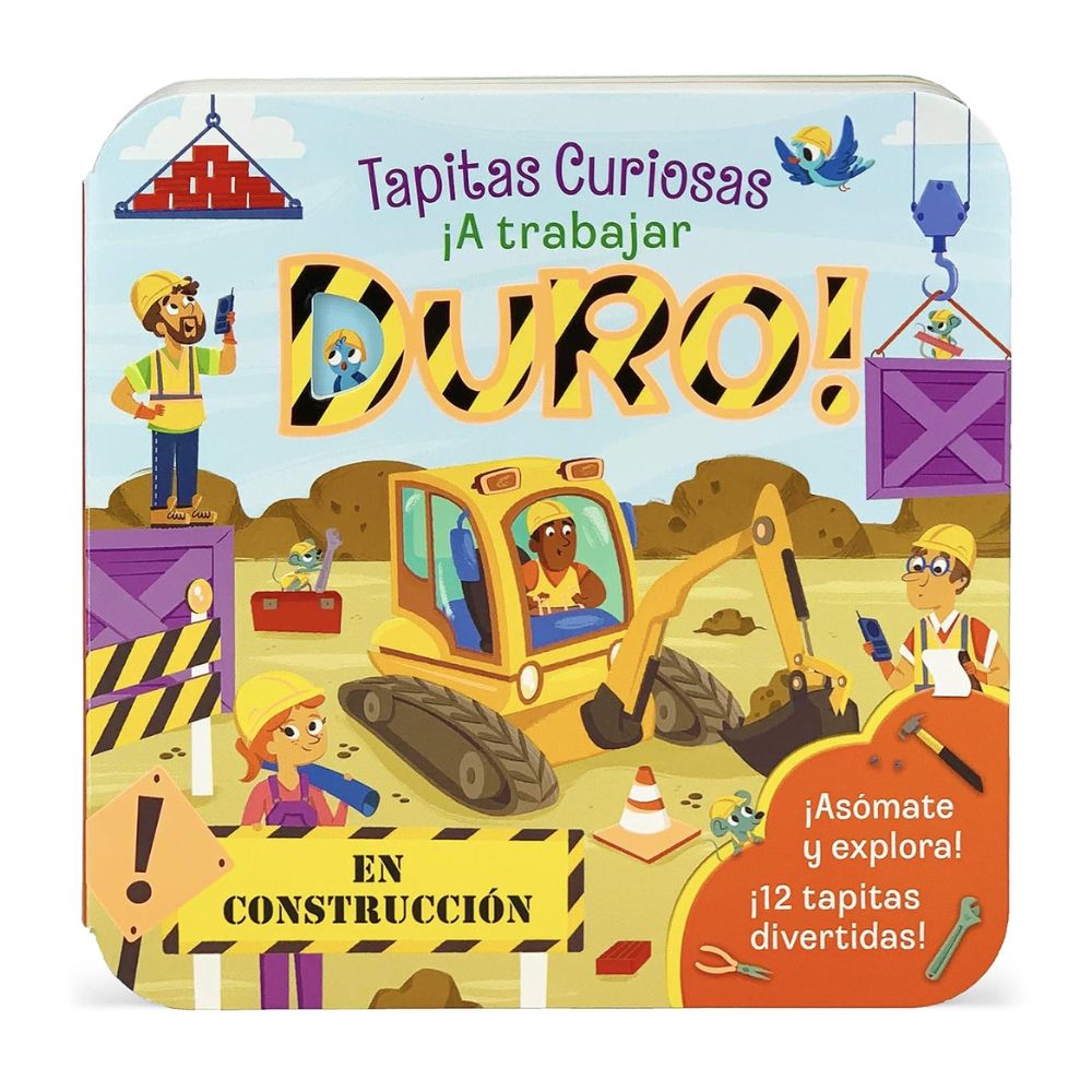 Tapitas Curiosas A Trabajar Duro - Jaye Garnett