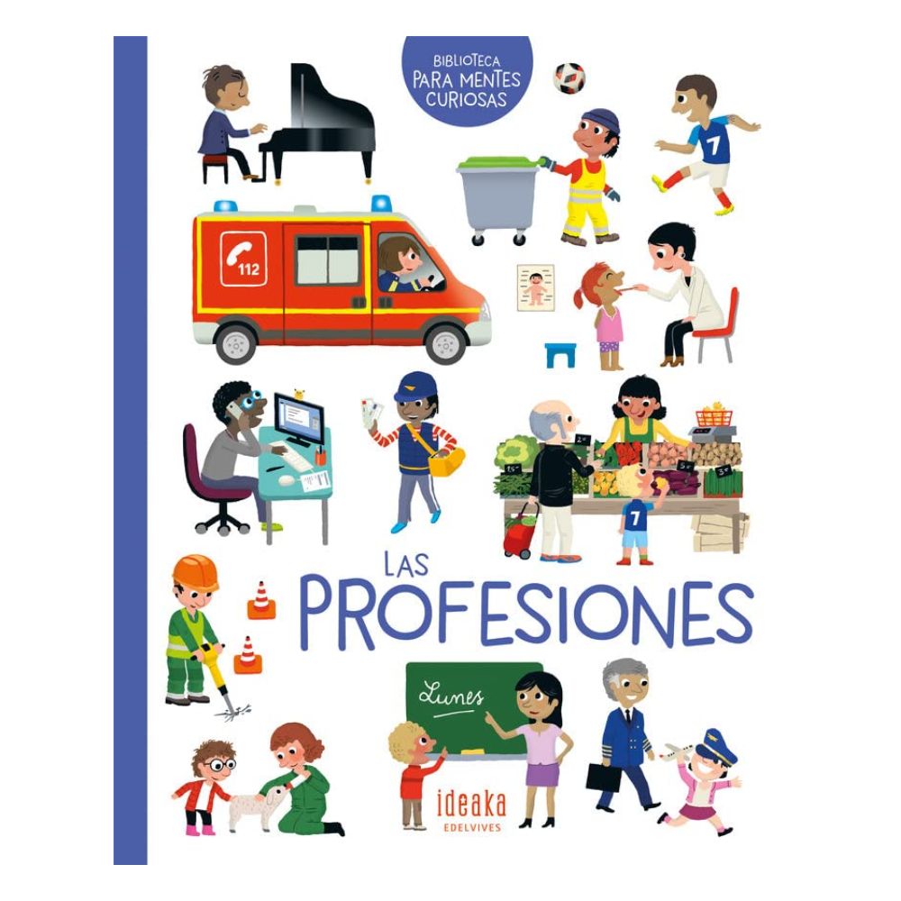 Las Profesiones - Biblioteca para Mentes Curiosas - Varios Autores