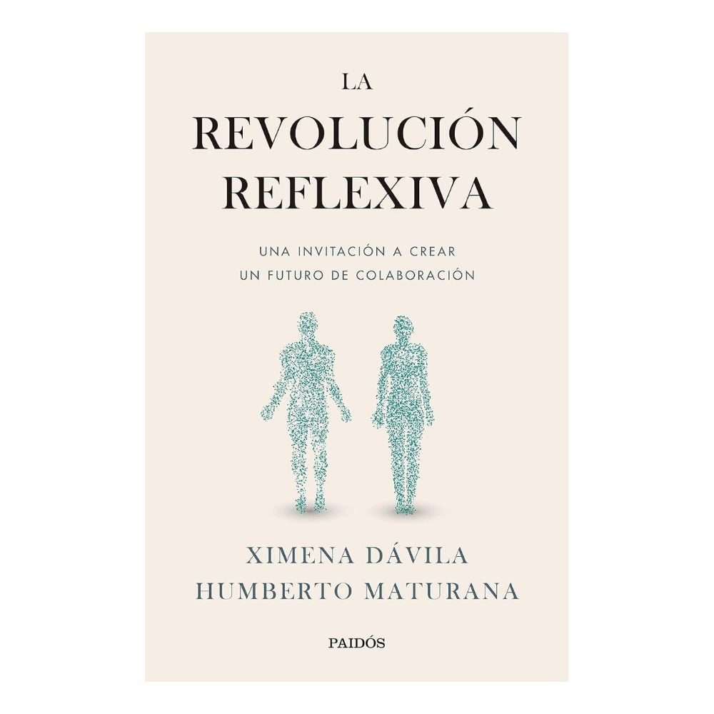 La Revolución Reflexiva - Ximena Dávila