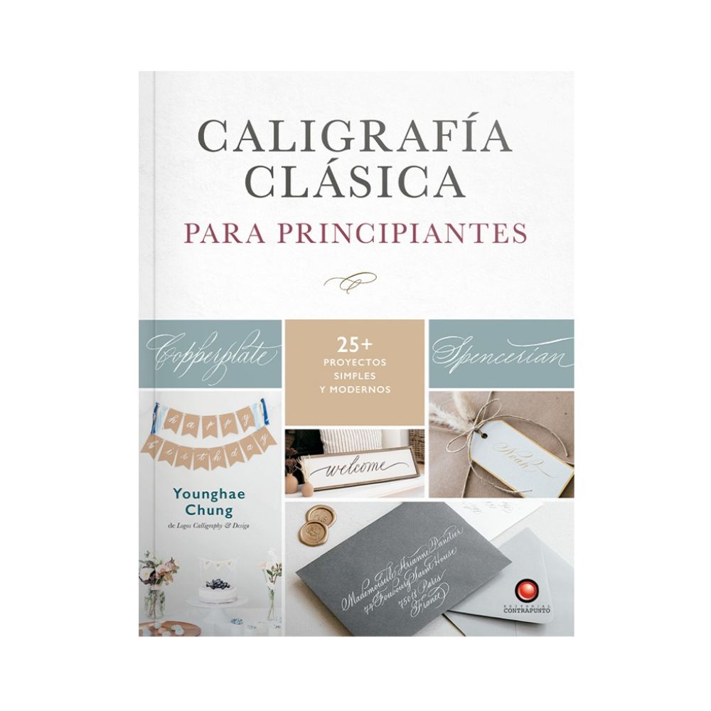 Caligrafía Clásica para Principiantes - Younghae Chung