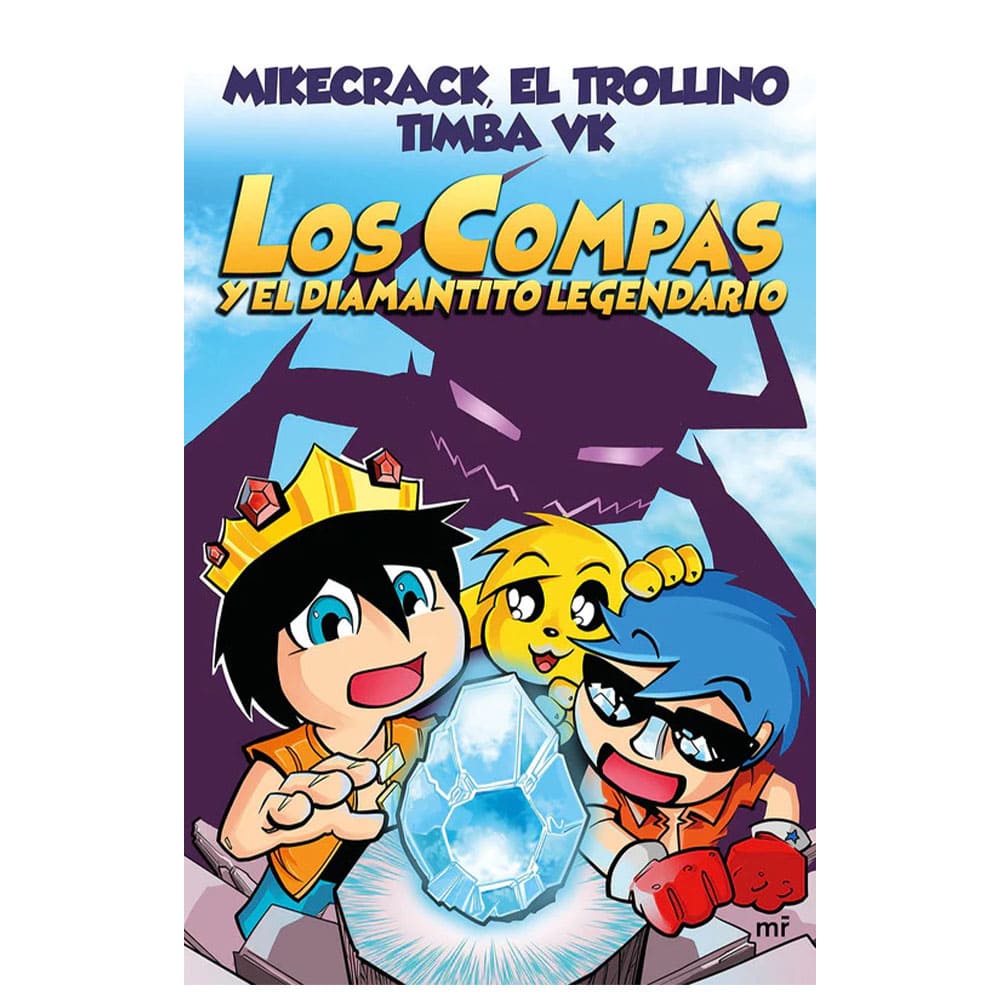 Compas 1. Los Compas y el Diamantito Legendario - Mikecrack