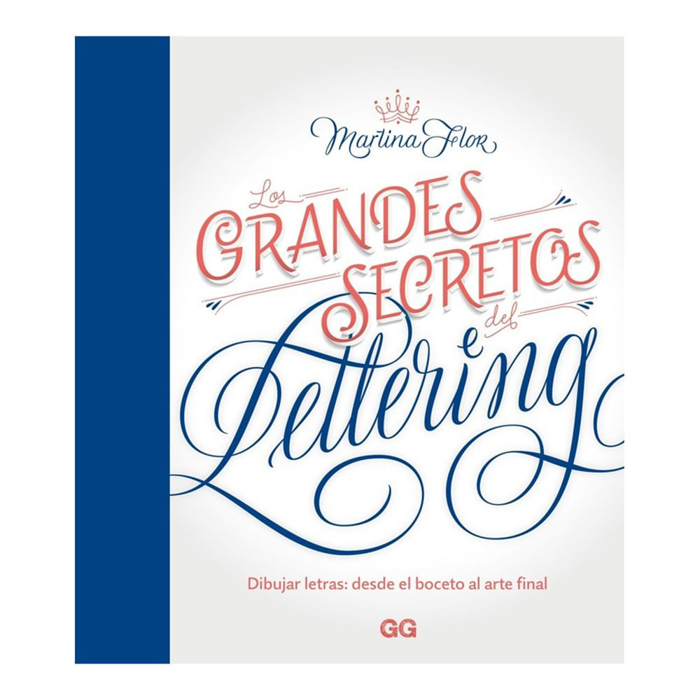 Los Grandes Secretos del Lettering - Martina Flor