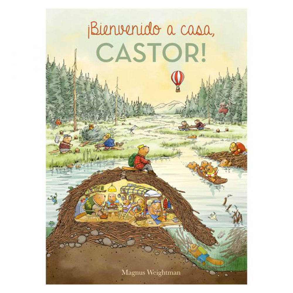 ¡Bienvenido a Casa Castor! - Magnus Weightman