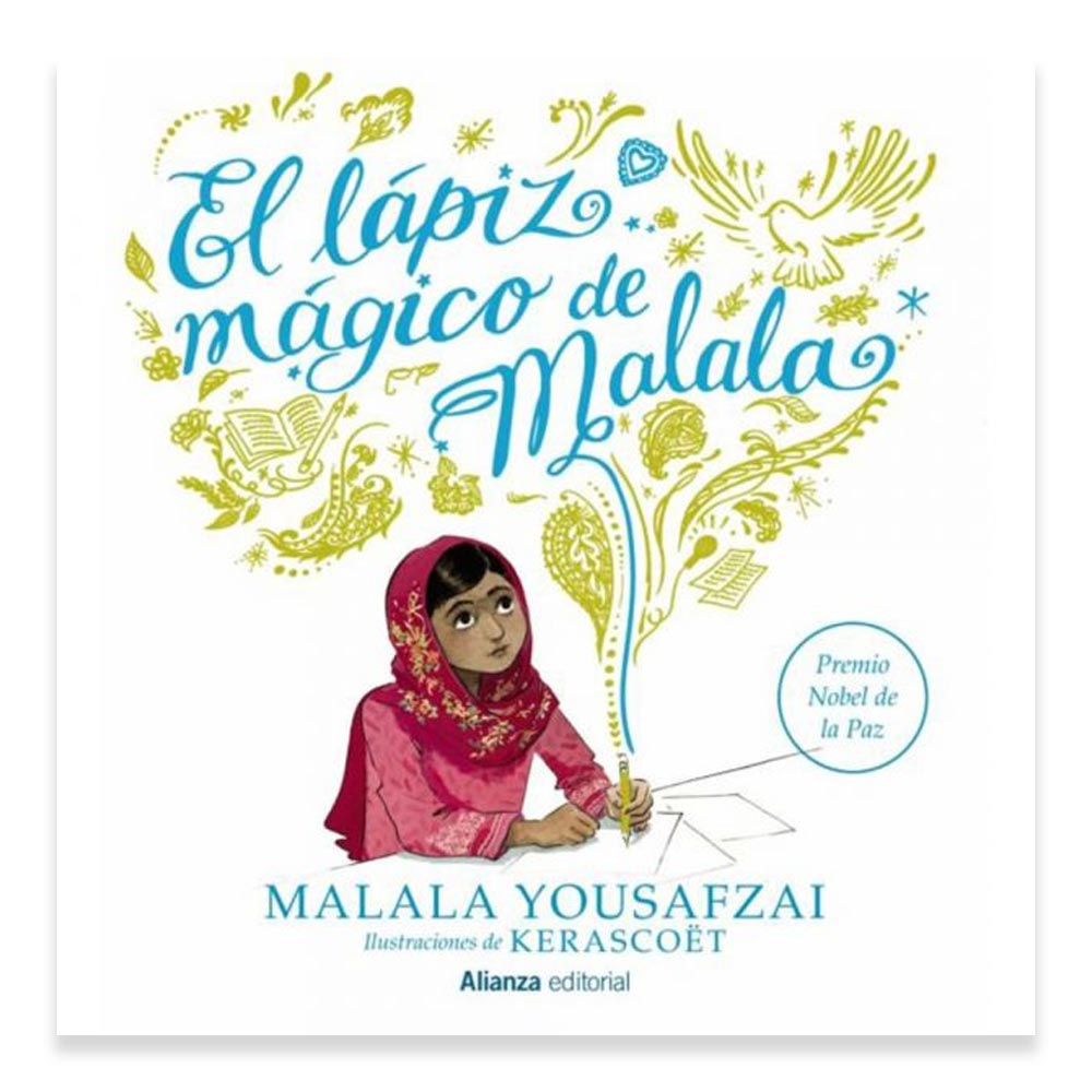 El Lápiz Mágico de Malala - Malala Yousafzai