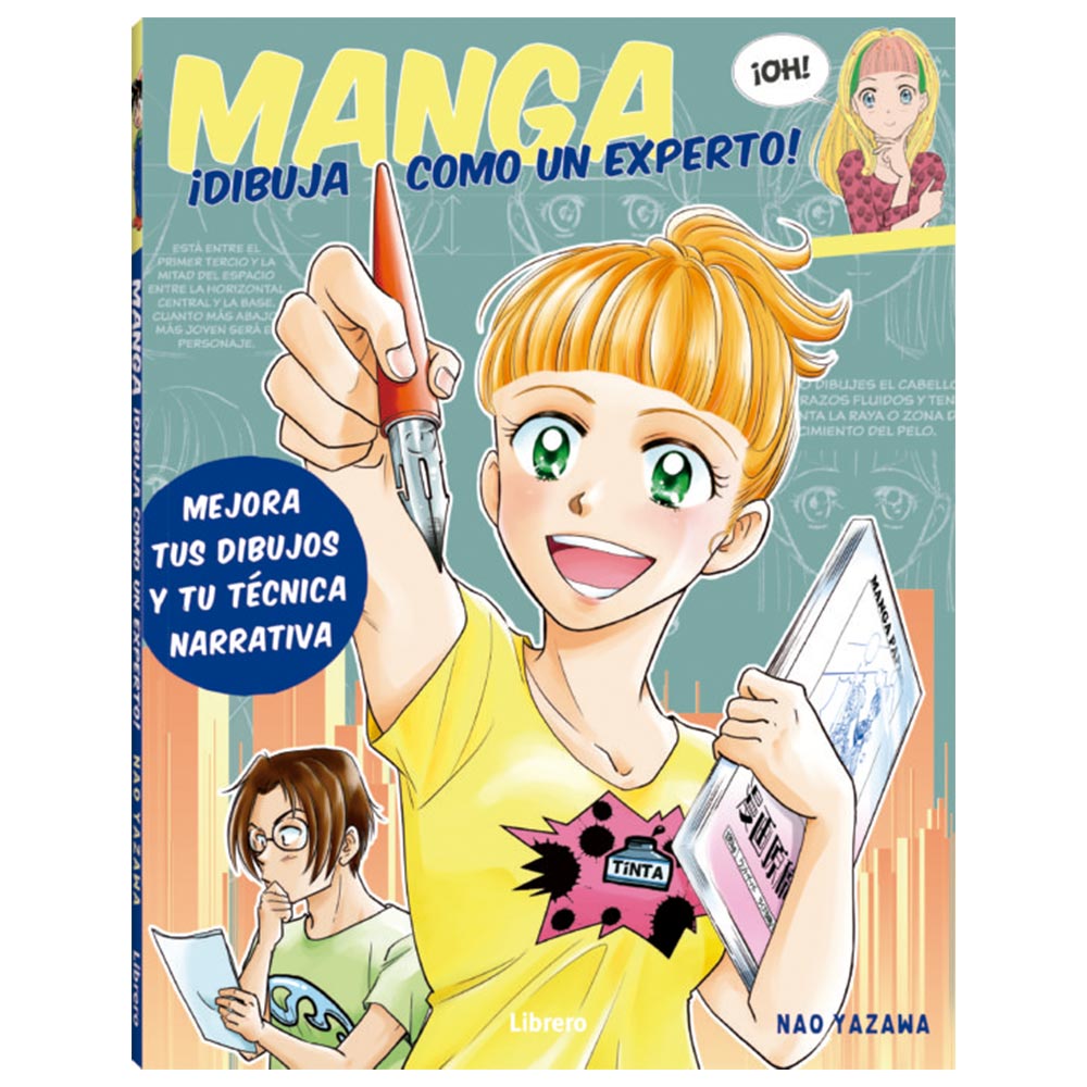 Manga. ¡Dibuja como un Experto! - Nao Yazawa