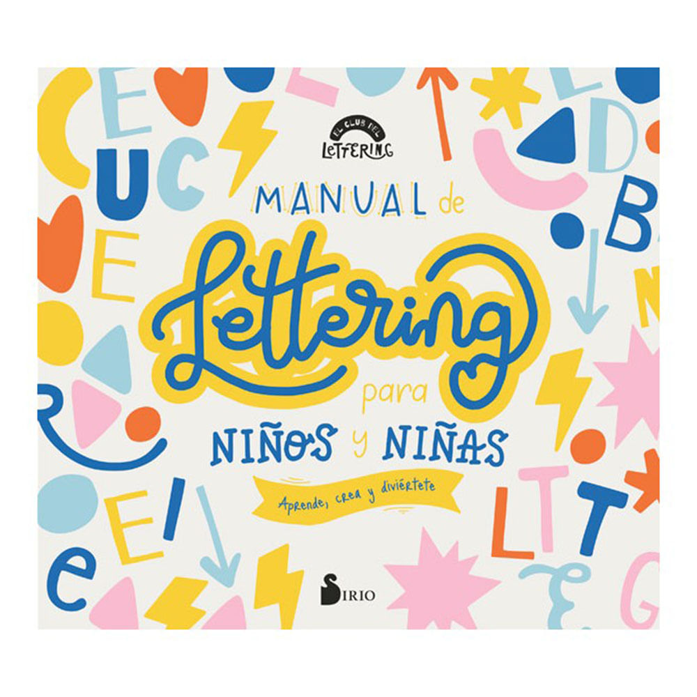 Manual de Lettering para Niños y Niñas - Club del Lettering