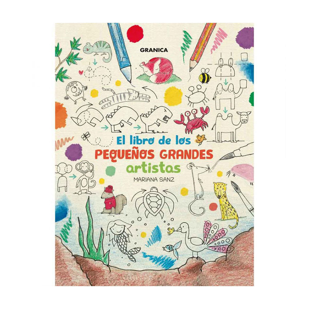 El Libro de los Pequeños Grandes Artistas - Mariana Sanz