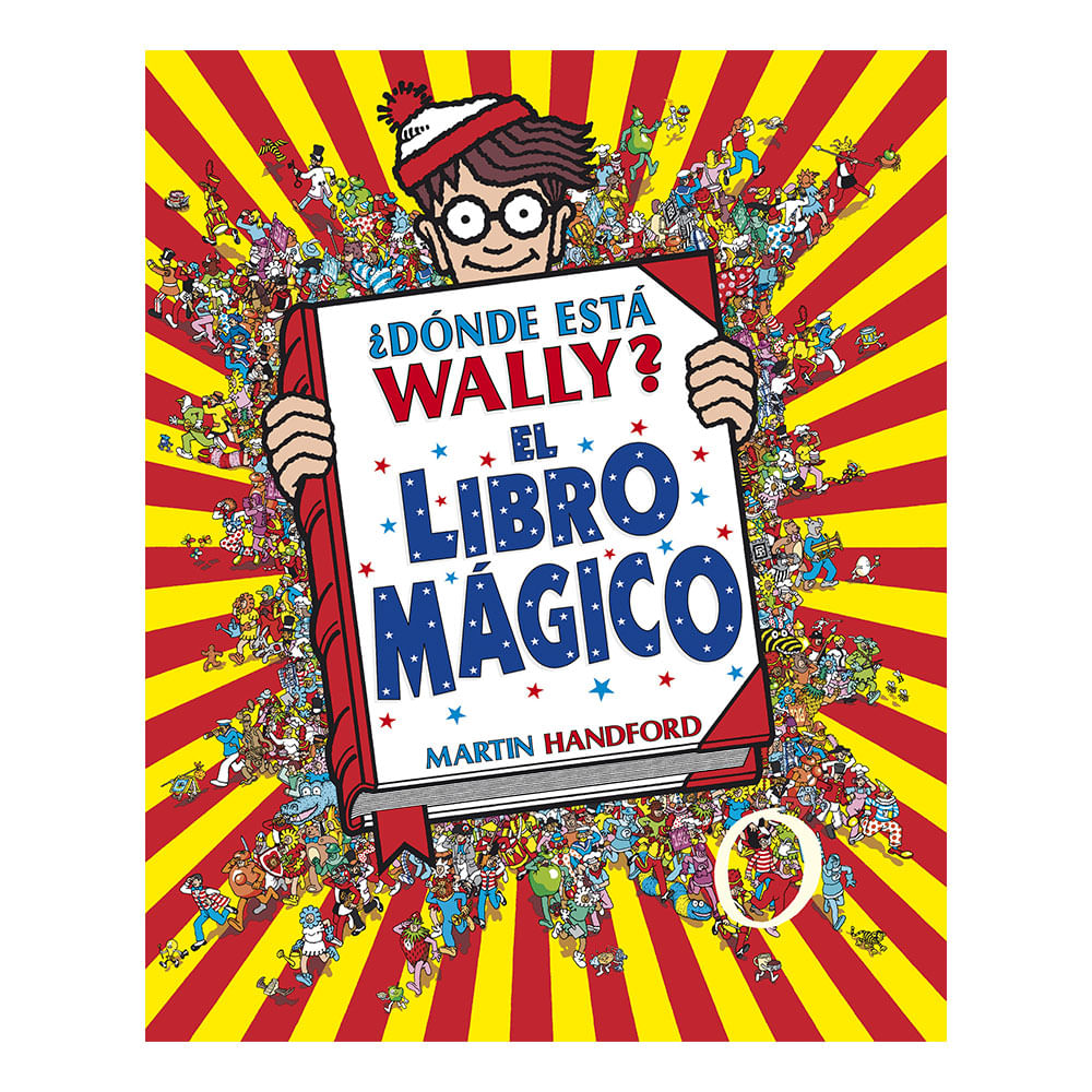 Dónde Está Wally? El Libro Mágico - Martin Handford