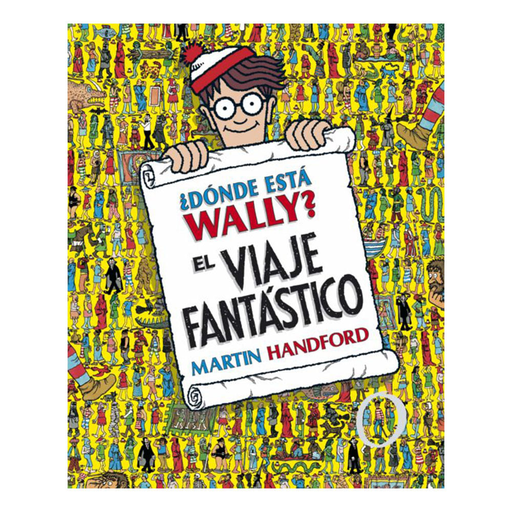 Dónde Está Wally? El Viaje Fantástico - Martin Handford