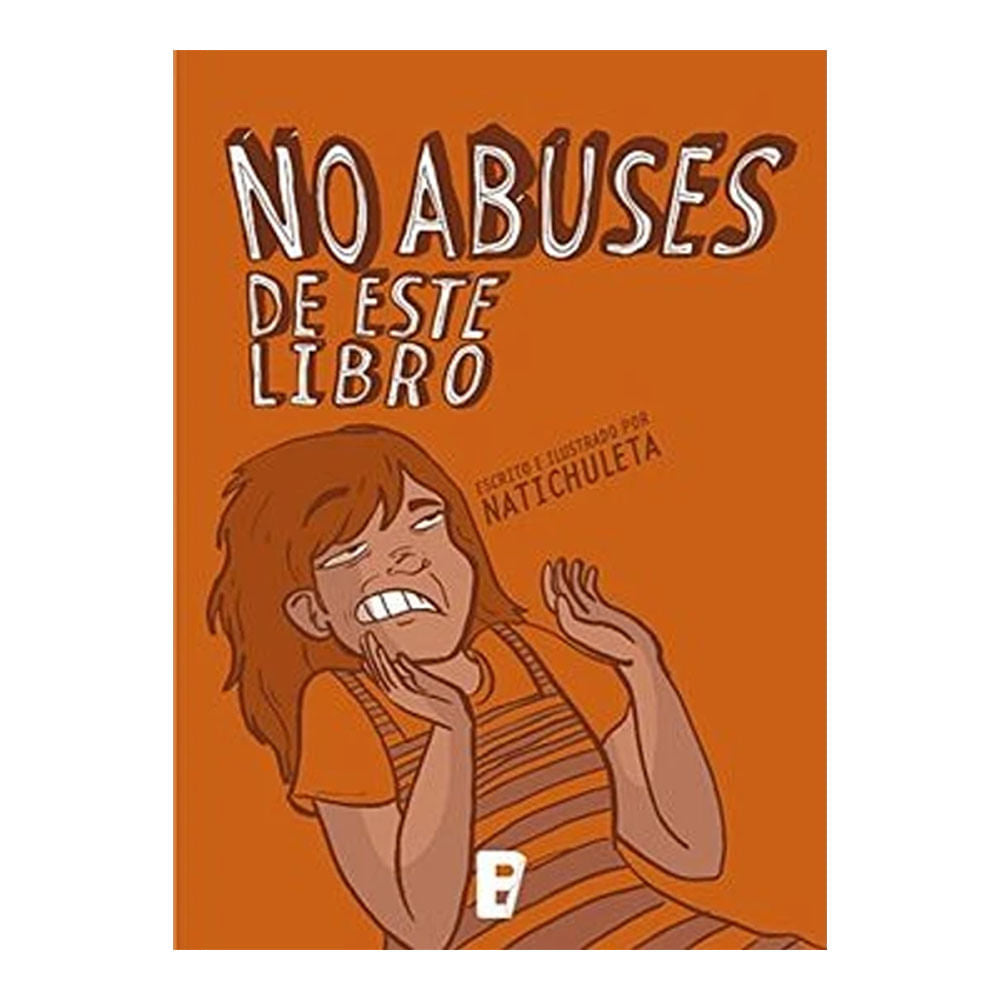 No Abuses De Este Libro - Nati Chuleta