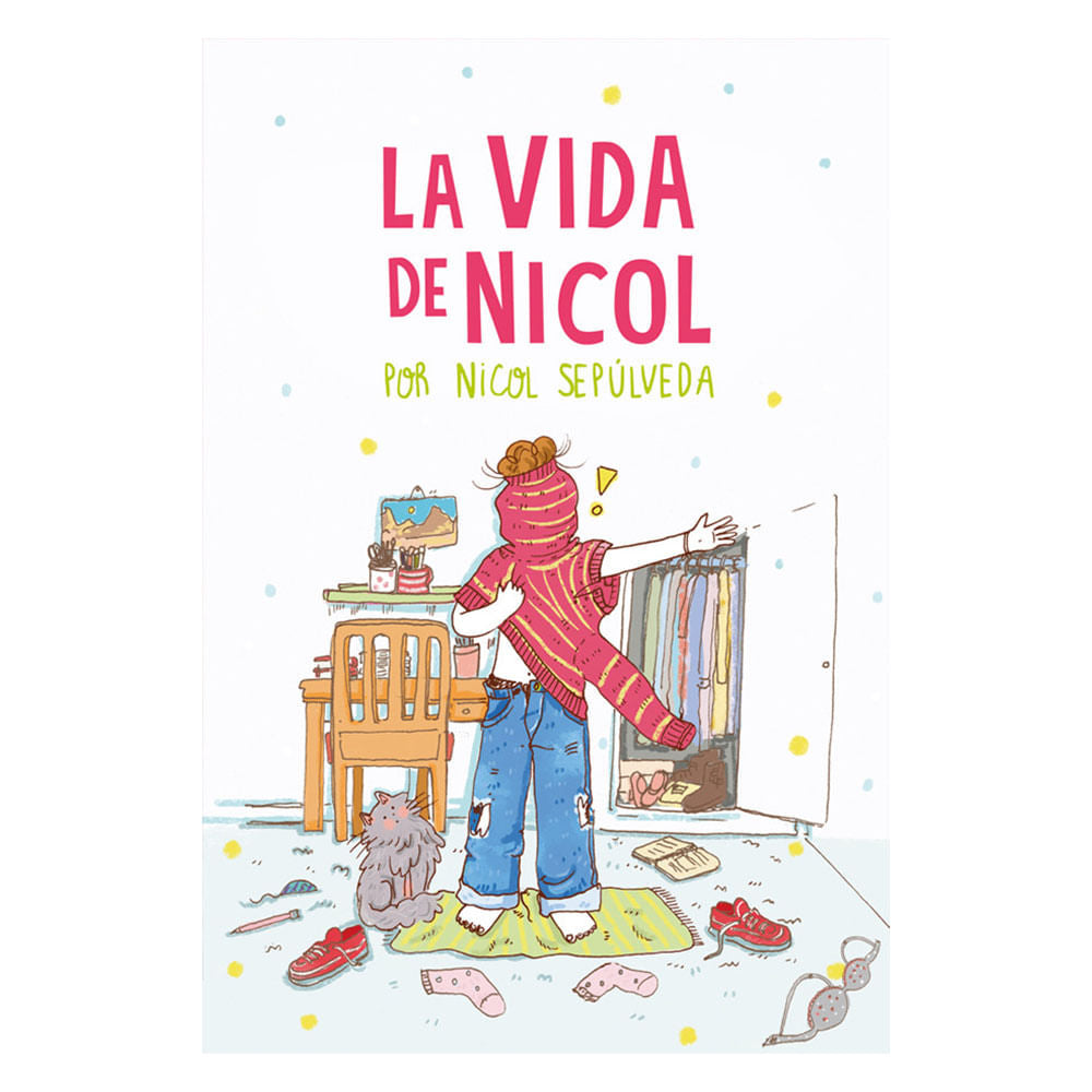 La Vida de Nicol - Nicol Sepúlveda