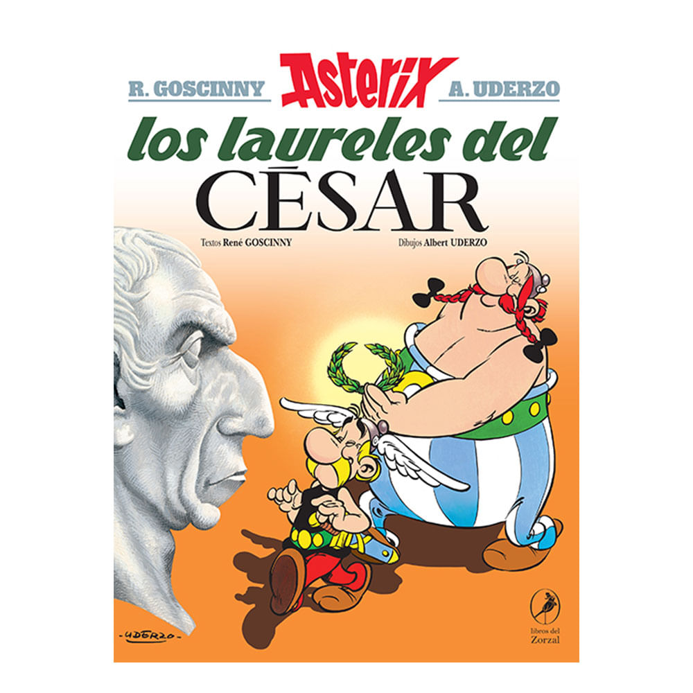 Asterix 18 - Los Laureles Del César - Goscinny y Uderzo