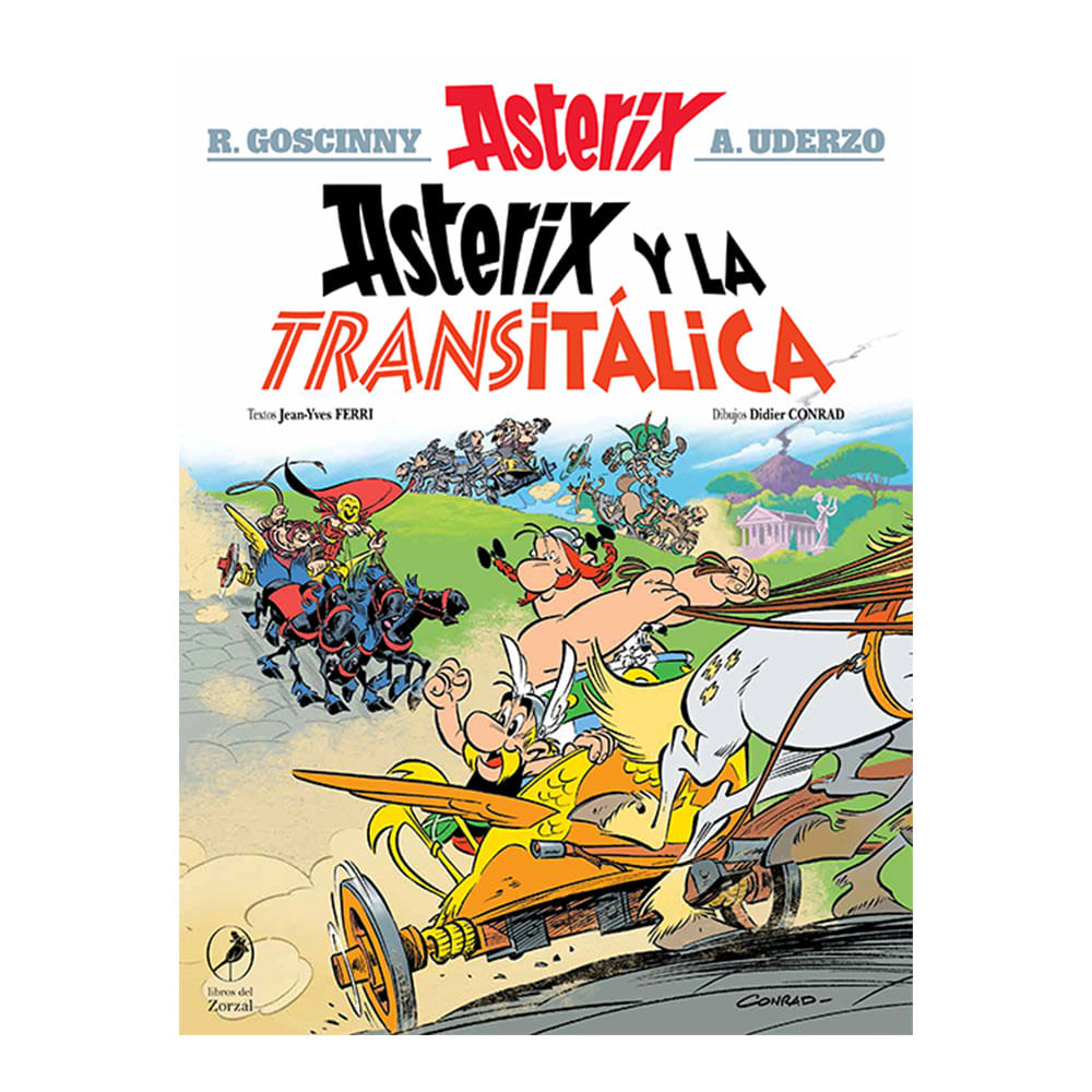 Asterix 37 - Asterix Y La Transitálica - Goscinny y Uderzo