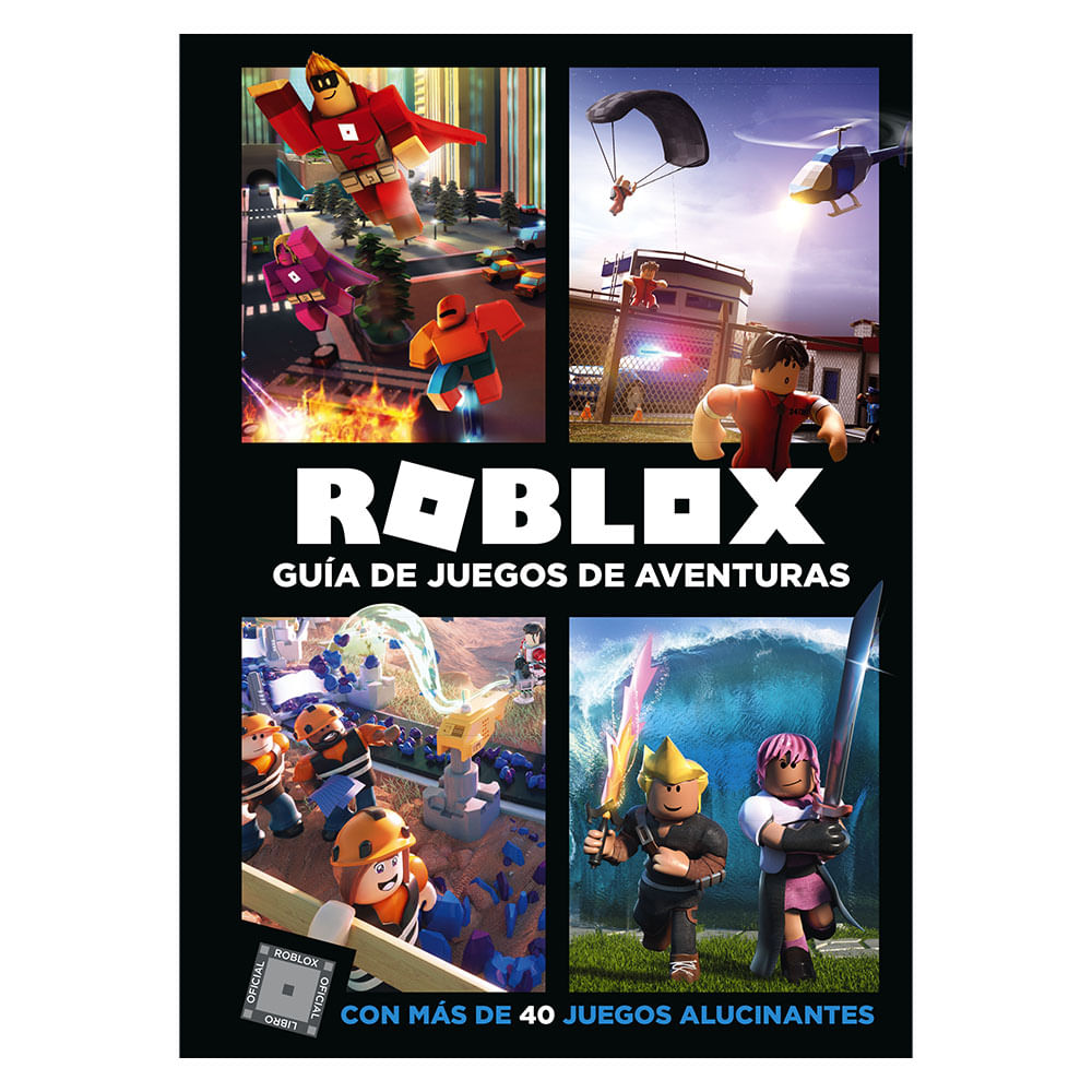 Roblox. Guia de Juegos de Aventuras - Varios Autores